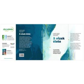   Vizek élete szakmai könyv  - Szerkesztő: Horváth Gábor - Zöldkörök